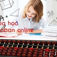 Bí quyết học Soroban Online tại nhà Hiệu quả cho con không phải mẹ nào cũng biết